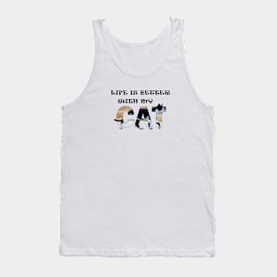 Life is better with my cat - black and white cat oil painting word art Tank Top
